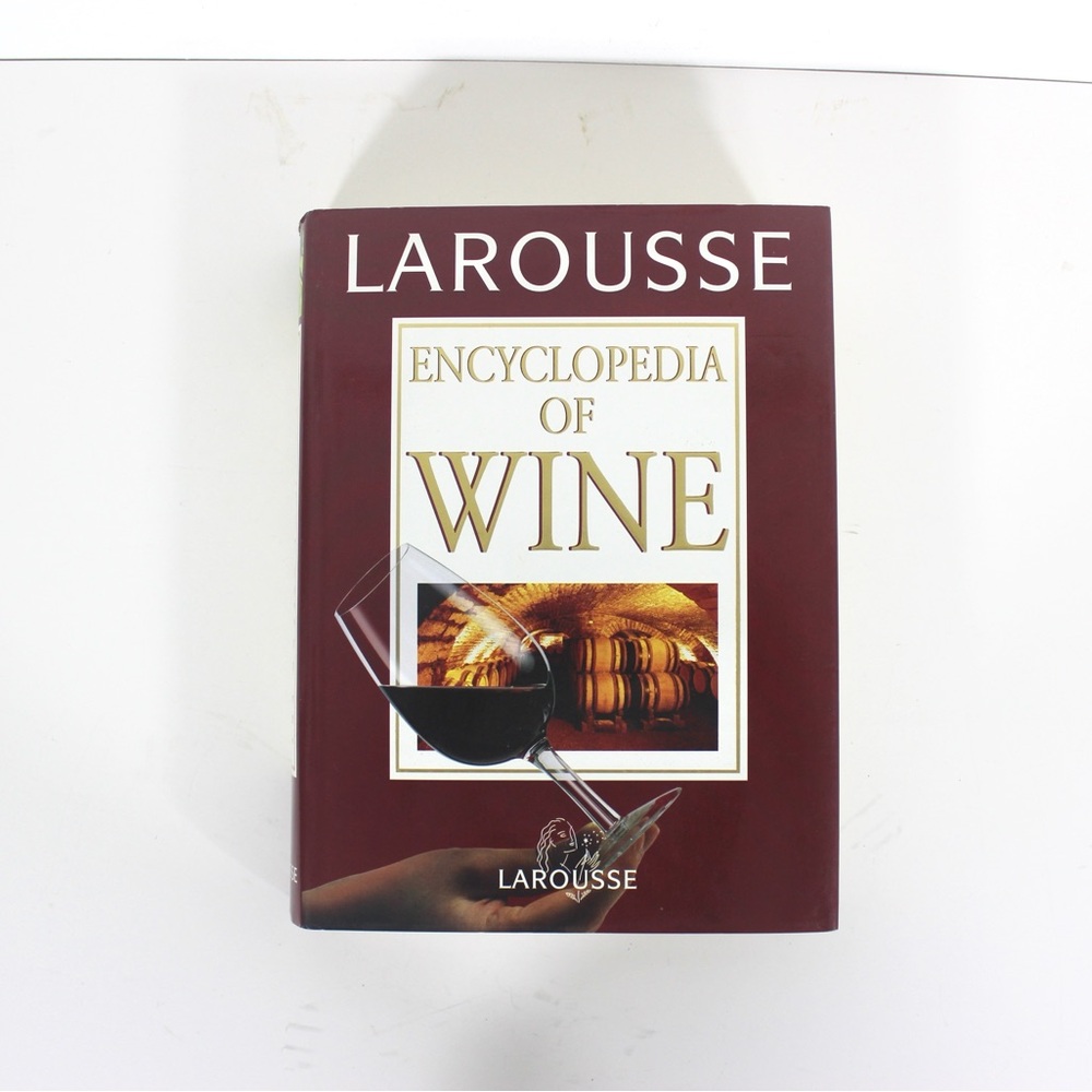 Larousse Encyclopedia of Wine 2001 Hard Cover Book